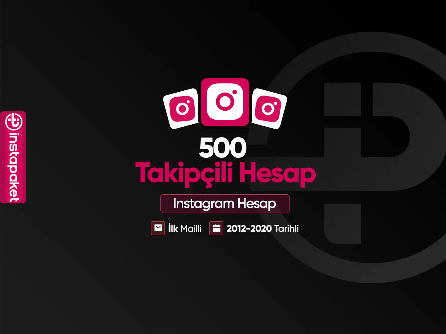 500 Takipçili Instagram Hesabı