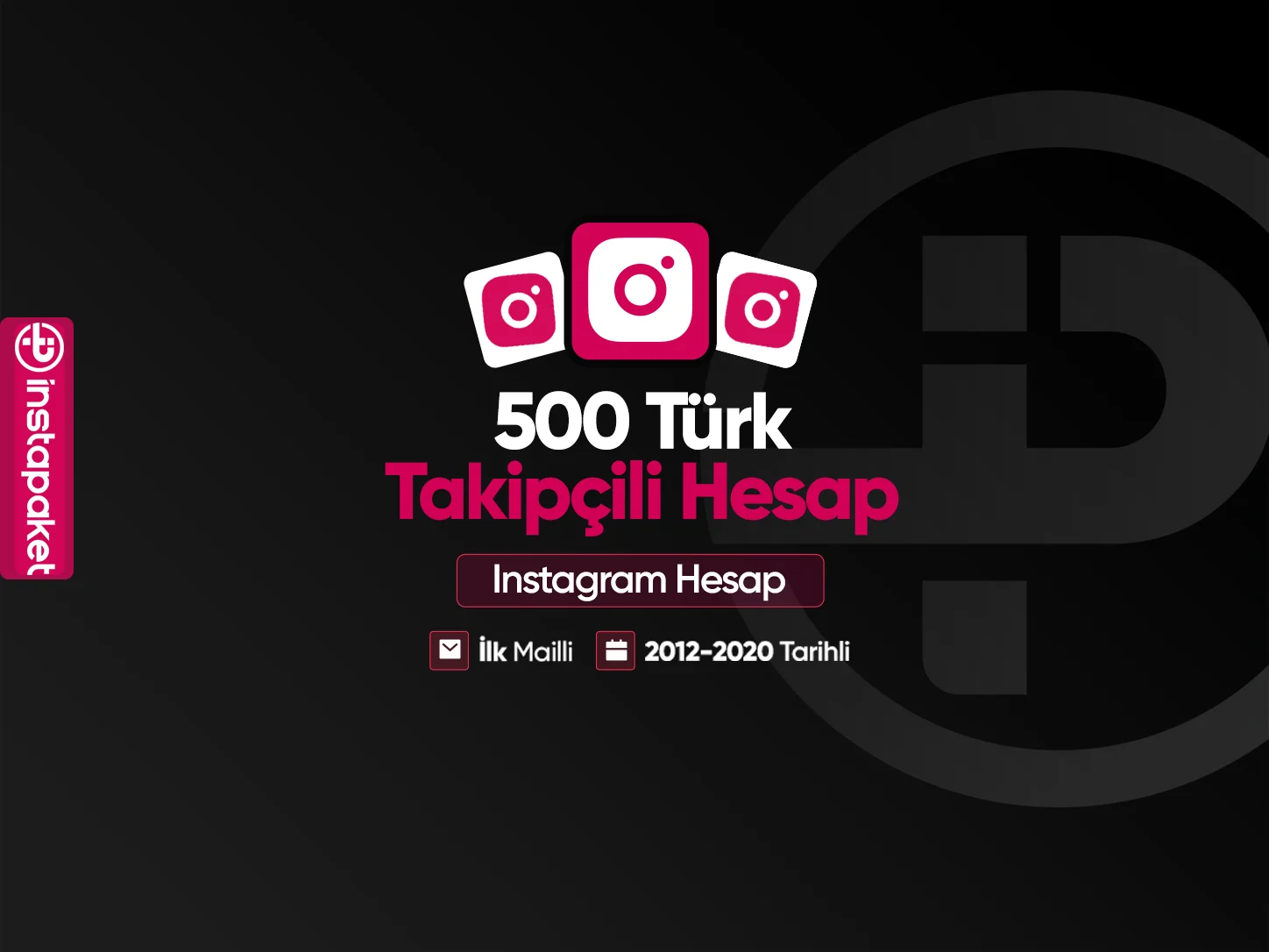 500 Türk Takipçili Instagram Hesabı